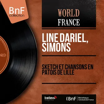 Sketch et chansons en patois de Lille (Mono Version) by Simons