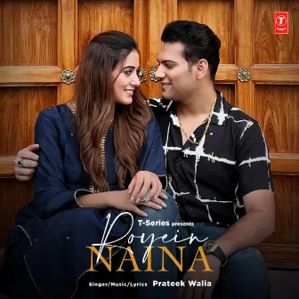 Royein Naina by Prateek Walia