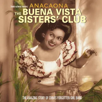 The Buena Vista Sisters Club by Anacaona