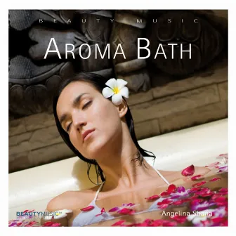 Aroma Bath by Angelina Shana