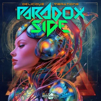 Delicious Vibrations by Paradox Side