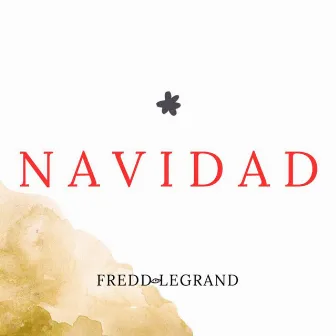 Navidad by Fredd Legrand