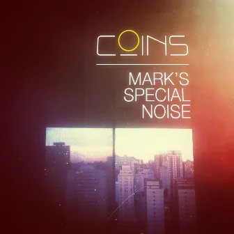 Mark's Special Noise by Coins