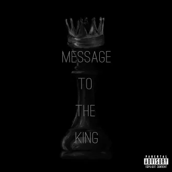 Message To The King by Steelyone