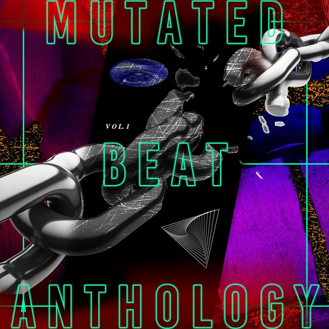 Mutated Beat Anthologie, Vol. 1: A