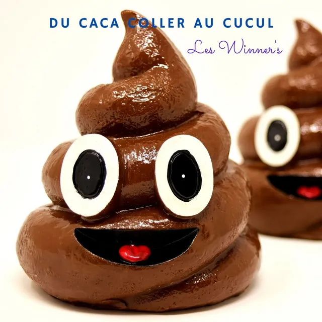 Du Caca Coller Au Cucul