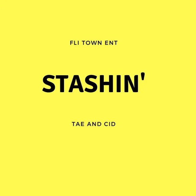 Stashin'