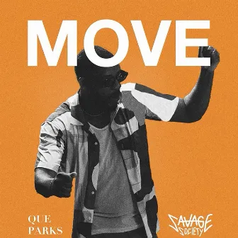 Move by Savage Society