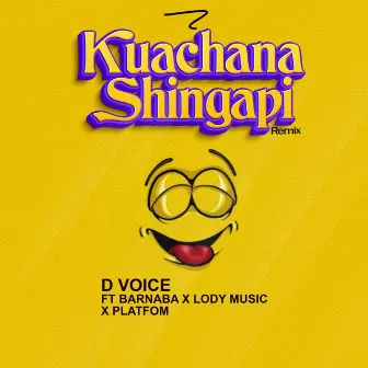 Kuachana Shingapi (Remix) by D Voice