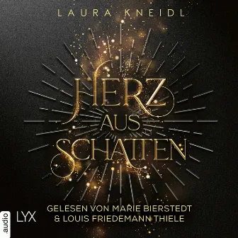 Herz aus Schatten (Ungekürzt) by Laura Kneidl