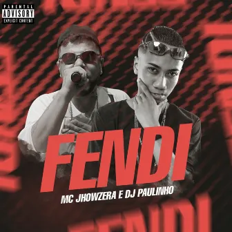 Fendi by Dj Paulinho