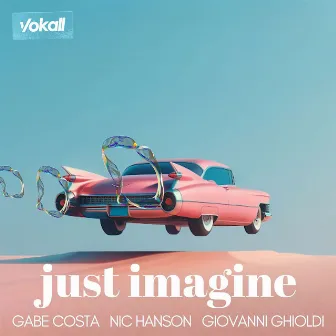 Just Imagine by Gabe Costa