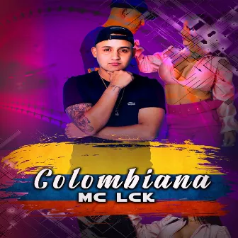 Colombiana by MC LCK