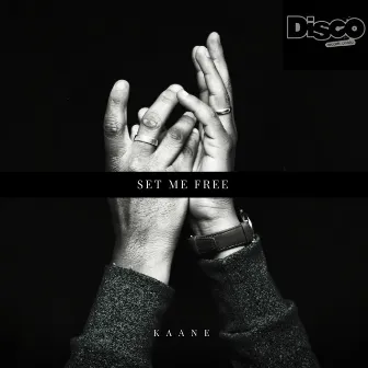 Set Me Free by KAANE