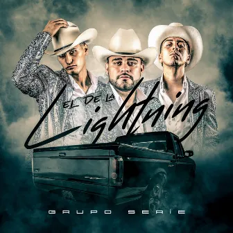 El de la Ligthning by Grupo Serie