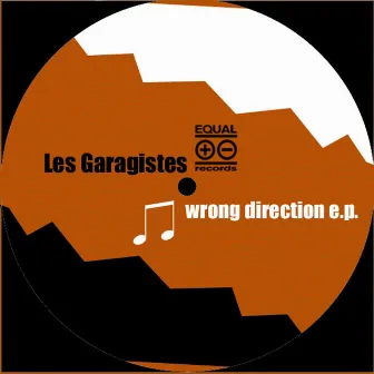 Wrong Direction ep by Les Garagistes