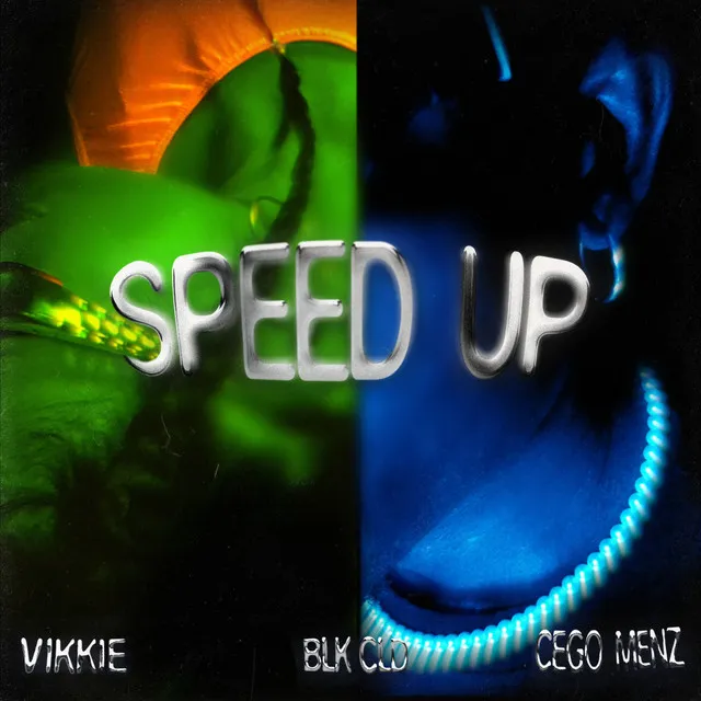 SPEED UP