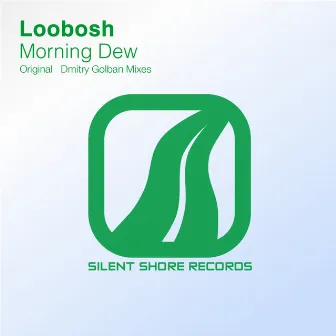 Morning Dew by Loobosh