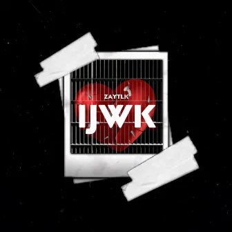 IJWK by Zaytlk