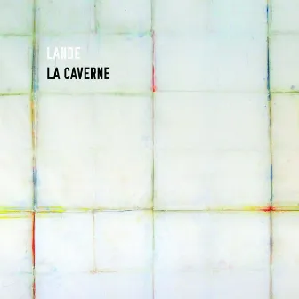 La caverne by Lande