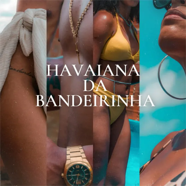 Havaiana da Bandeirinha