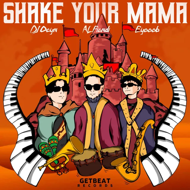 Shake Your Mama