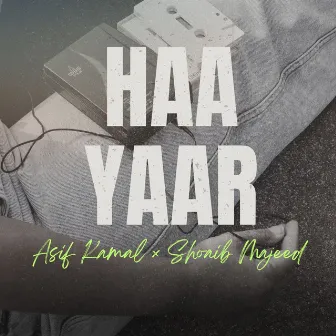 Haa Yaar by Asif Kamal