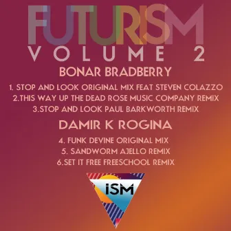 Futurism Volume 2 by Bonar Bradberry