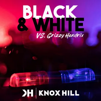 Black & White by Grizzy Hendrix