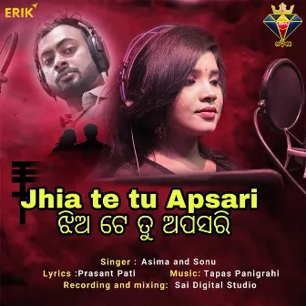 Jhia Te Tu Apsari by Sonu