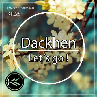 Let´s go ! by Dackhen