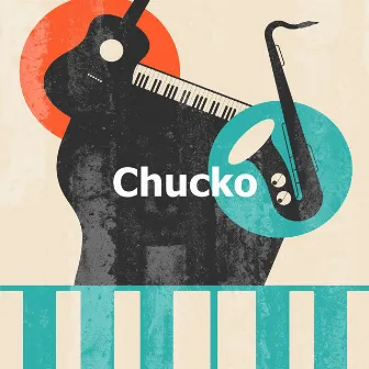 Chucko by Chucko