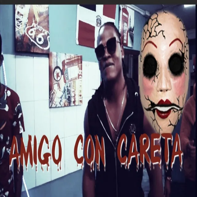 Amigo Con Careta