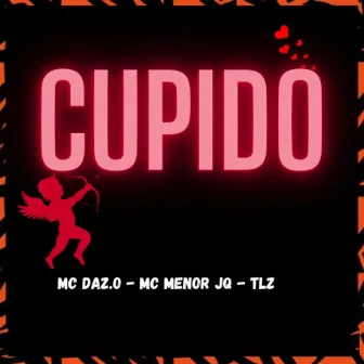 Cupído by Mc Menor JQ