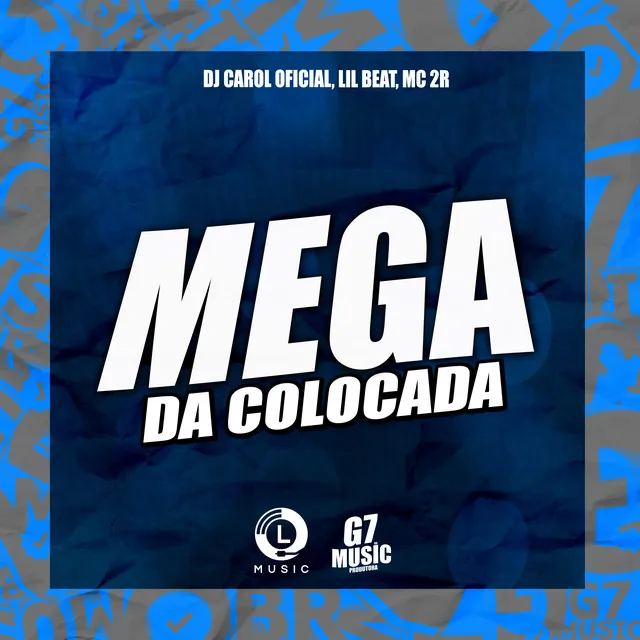 Mega da Colocada