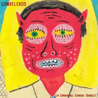 La Cumbia del Chinche by Candeleros