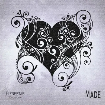 Bienestar (Original Mix) by Made