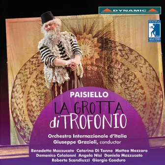 Paisiello: La grotta di Trofonio (Live) by Giuseppe Grazioli