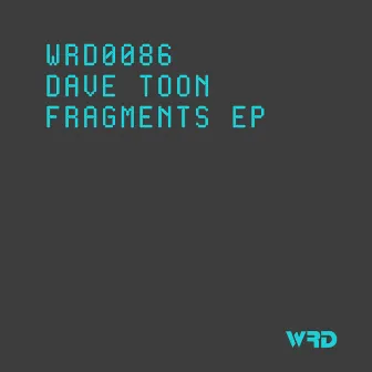 Fragments EP by Dave Toon