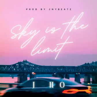 Sky is the Limit by J Ho