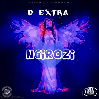 Ngirozi by D Extra