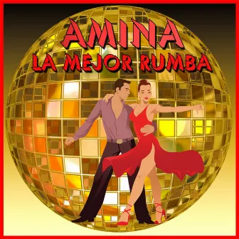 La Mejor Rumba by Amina