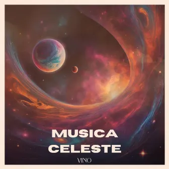 MUSICA CELESTE by VINO BIANCO