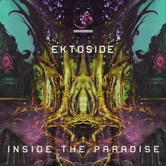 Inside the Paradise by Ektoside