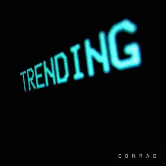 Trending by Conrad