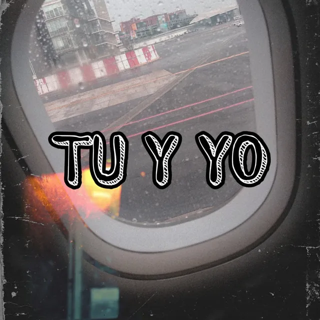 Tu y Yo