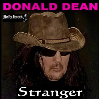 STRANGER by Donald Dean