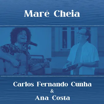 Maré Cheia by Carlos Fernando Cunha