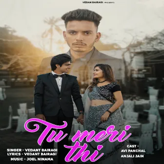 Tu Meri Thi by 