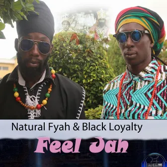 Feel Jah by Natural Fyah